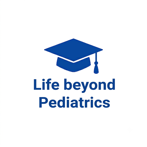 Life beyond Pediatrics